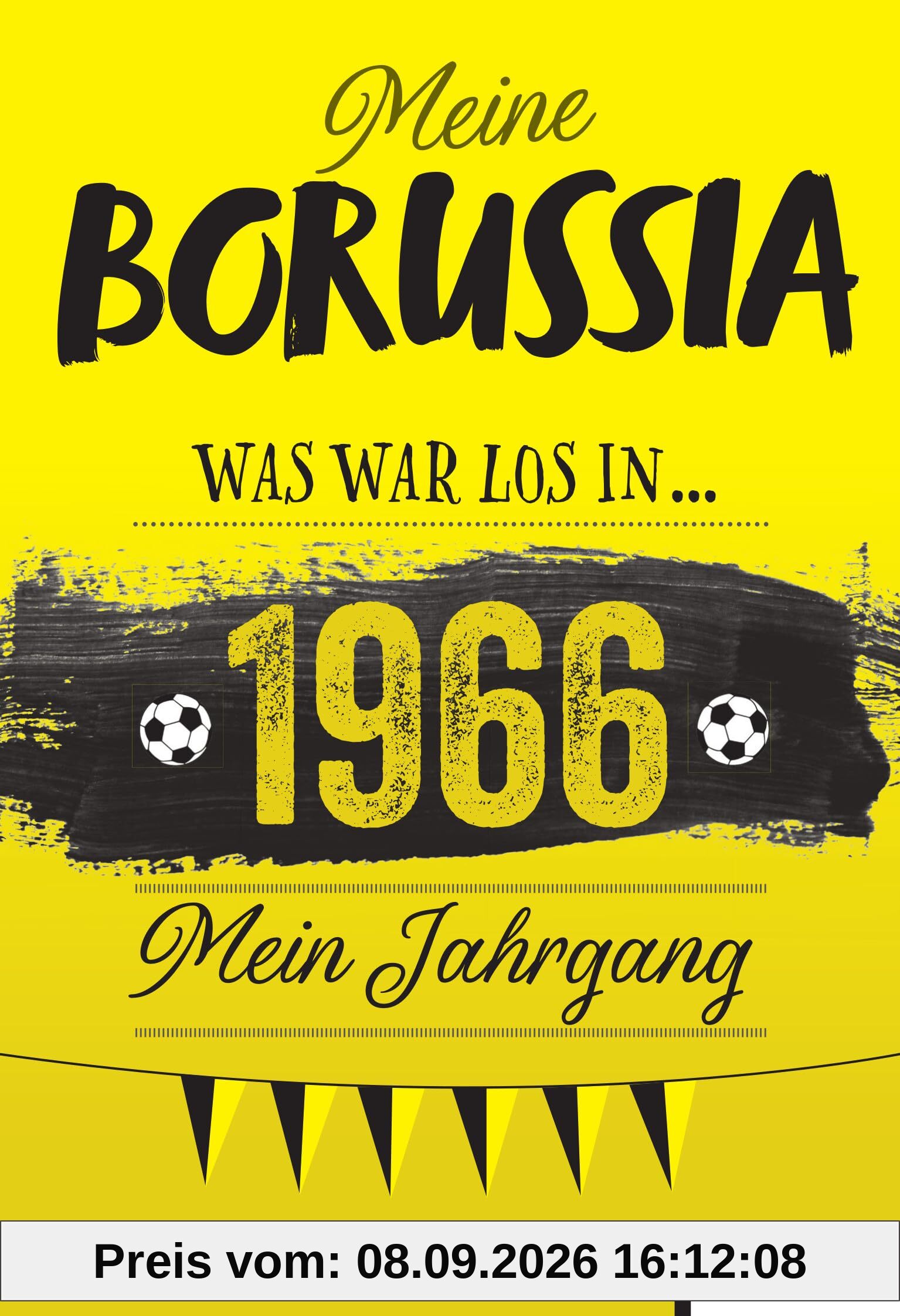 Meine Borussia 1966: Was war los in 1966 – Mein Jahrgang