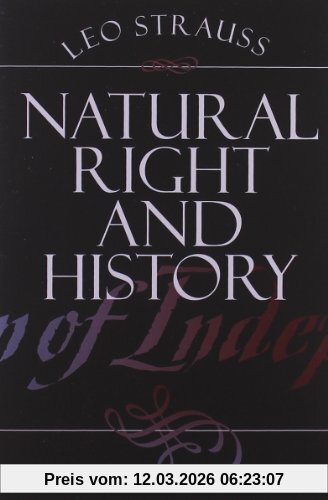 Leo Strauss Natural Right And History (Walgreen Foundation Lectures)