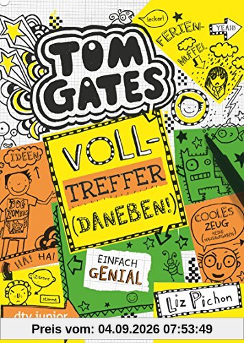 Tom Gates, Bd. 10: Volltreffer (Daneben!)