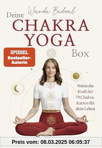 Deine Chakra-Yogabox: Nutze die Kraft der 79 Chakra-Karten für dein Leben | Wertvolle Mantras und Chakra-Yoga-Übungen fü