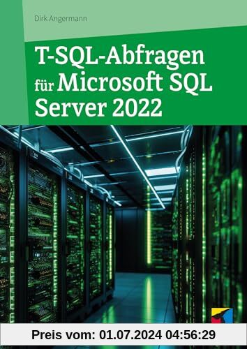 T-SQL-Abfragen für Microsoft SQL-Server 2022 (mitp Professional)