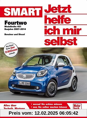 Smart fortwo 451 (Jetzt helfe ich mir selbst)