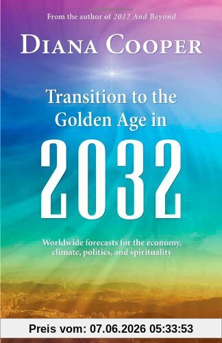 Transition to the Golden Age in 2032