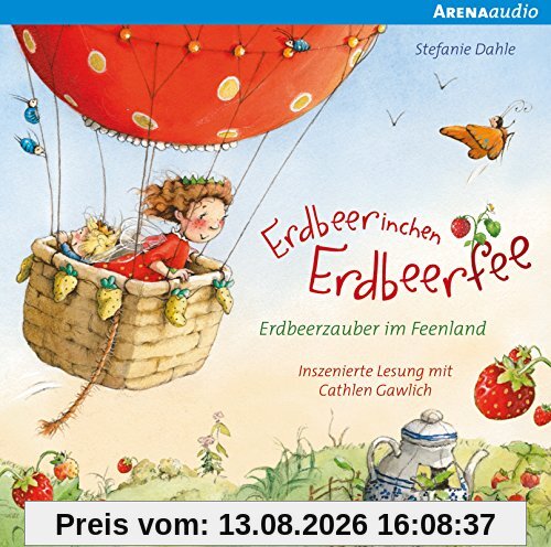Erdbeerinchen Erdbeerfee. Erdbeerzauber im Feenland