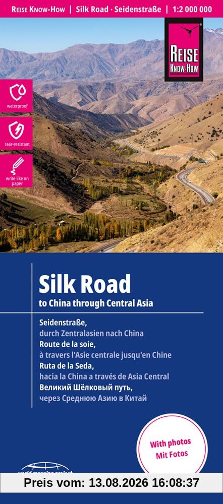 Reise Know-How Landkarte Seidenstraße / Silk Road (1:2 000 000): Durch Zentralasien nach China / To China through Central Asia: reiß- und wasserfest (world mapping project)