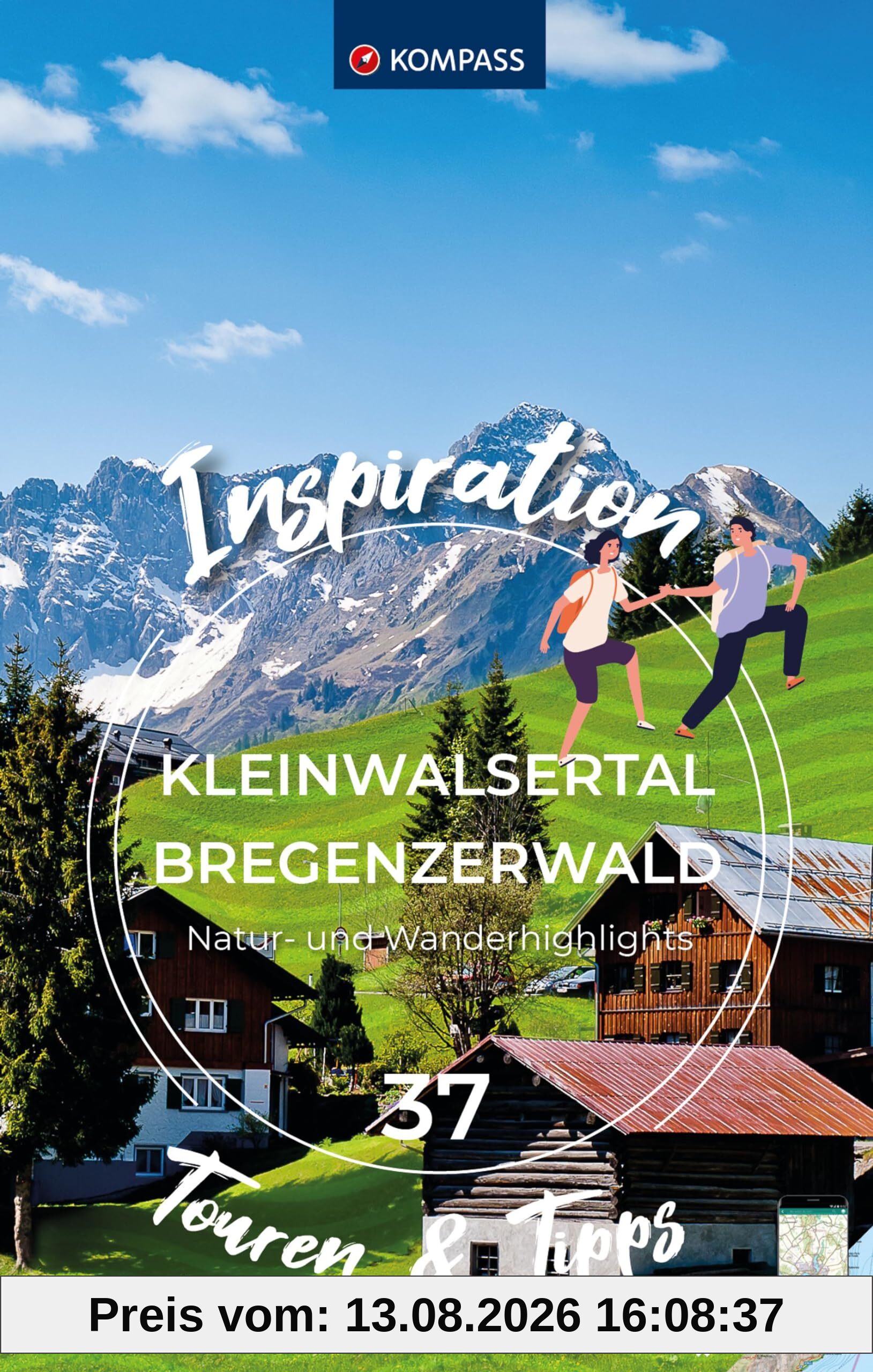 KOMPASS Inspiration Kleinwalsertal & Bregenzerwald: 37 Natur- und Wanderhighlights