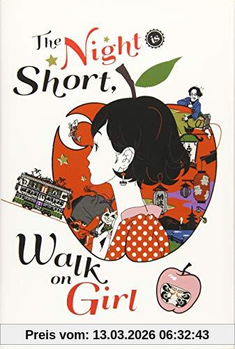 Tomihiko Morimi The Night Is Short, Walk On Girl
