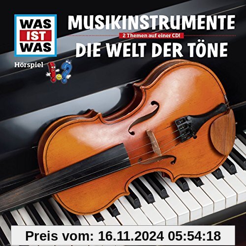 Folge 43: Musikinstrumente/die Welt der Töne