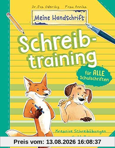 Schreibtraining für alle Schulschriften: Kreative Schreibübungen für Kinder von 8-11 Jahren (Meine Handschrift)