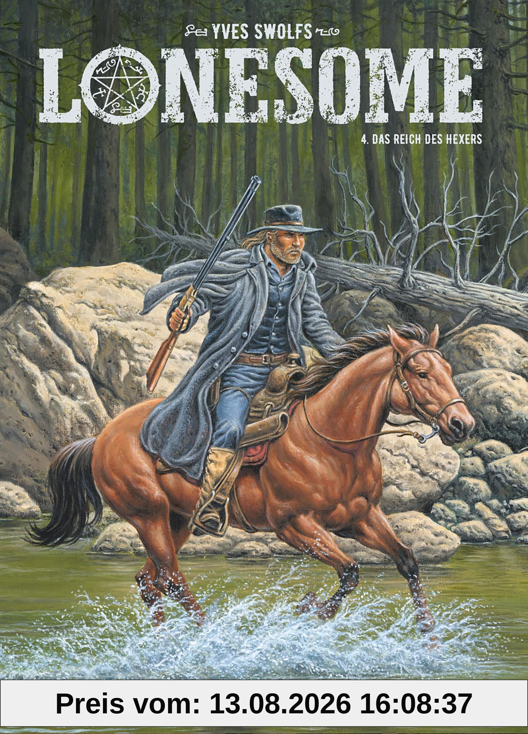 Lonesome. Band 4: Das Reich des Hexers