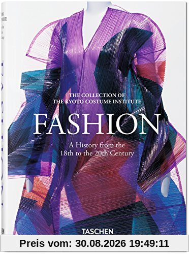 Kyoto Costume Institute (Kci) Fashion , A History From The 18th To The 20th Century , The Collection Of The Kyoto Costume Institute