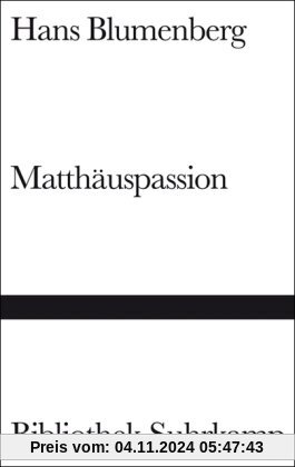 Matthäuspassion (Bibliothek Suhrkamp)