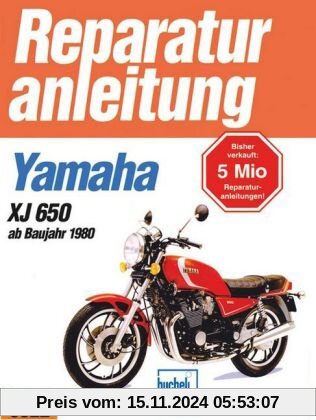 Yamaha XJ 650   ab 1980 (Reparaturanleitungen)