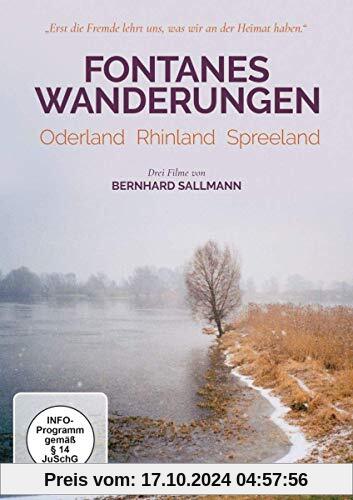 Fontanes Wanderungen: Oderland - Rhinland - Spreeland