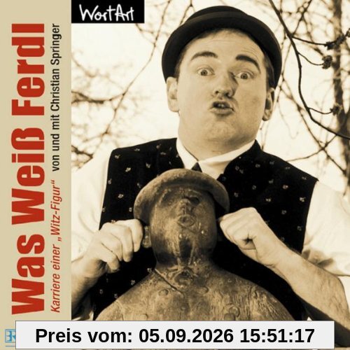Was Weiss Ferdl - Hörbuch CD