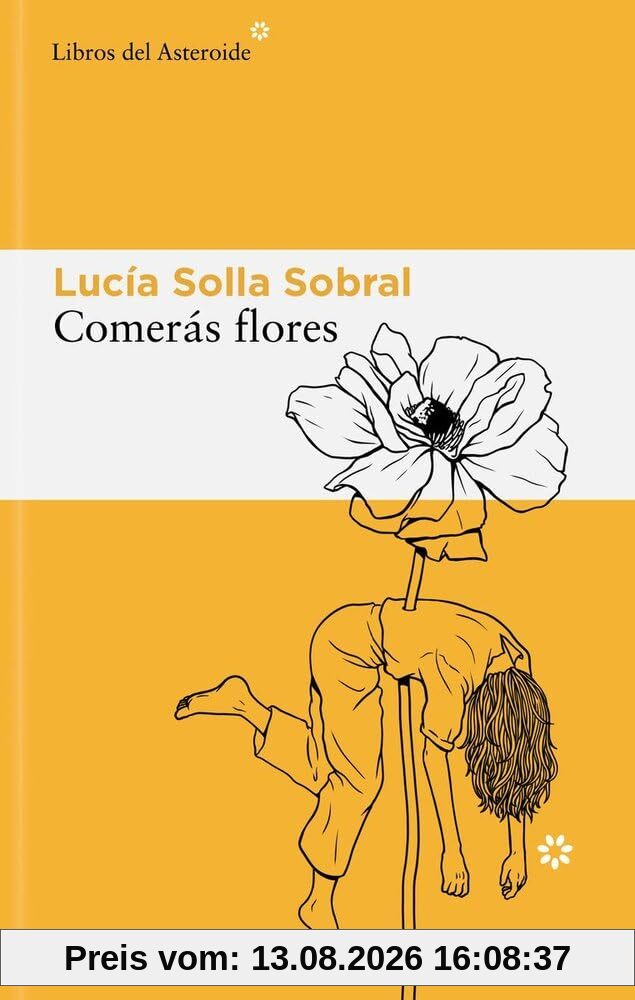 Comerás flores