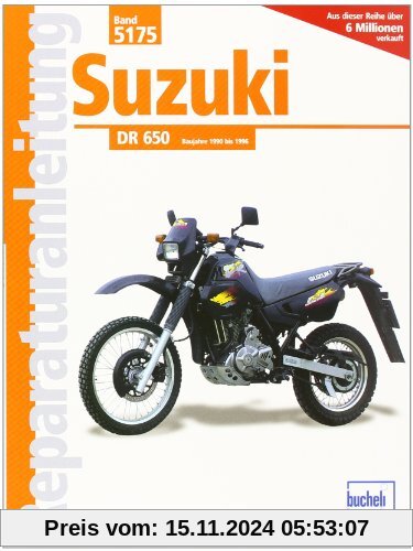 Suzuki DR 650: Handbuch für Pflege, Wartung und Reparatur (Reparaturanleitungen)