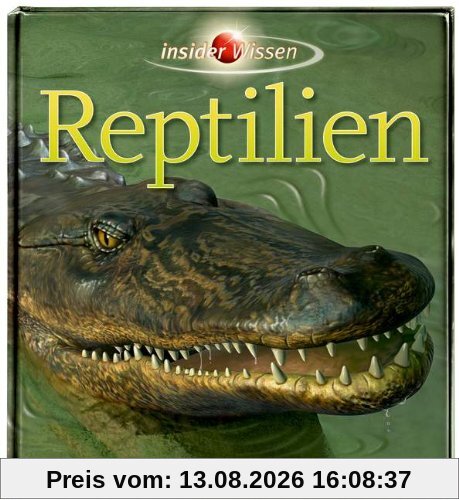 insider Wissen - Reptilien