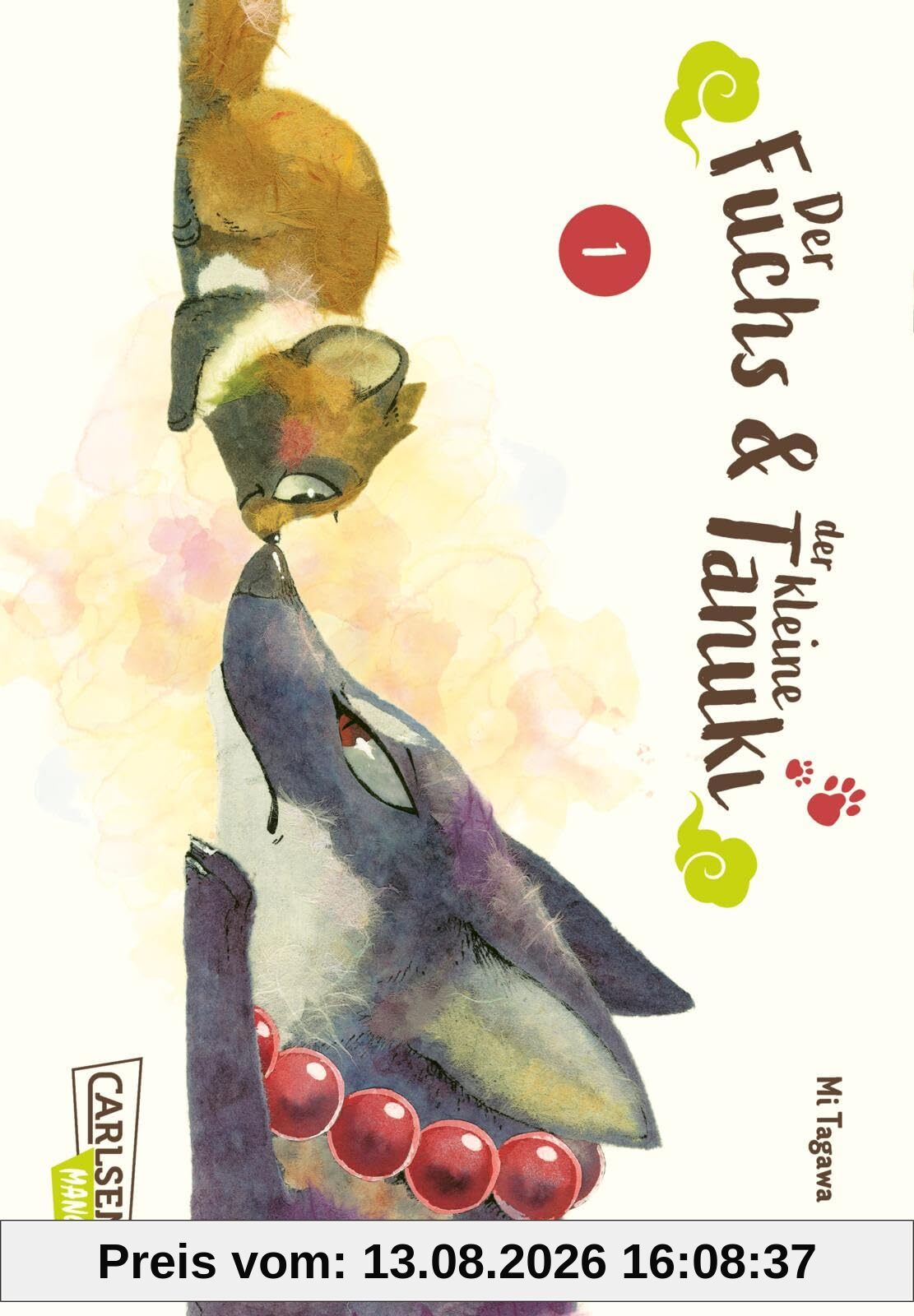 Der Fuchs und der kleine Tanuki 1: Japanische Mythologie in Manga-Form: ein mächtiger Fuchsgeist als Babysitter für einen kleinen Tanuki
