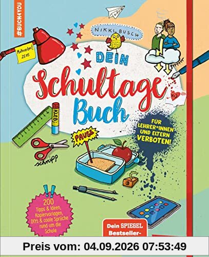 Dein Schultagebuch: Für Lehrer*innen und Eltern VERBOTEN! (#buch4u) | Schulplaner und Journal in einem Buch | Ausfüllbuch für Jungs und Mädchen ab 10 Jahren (7)