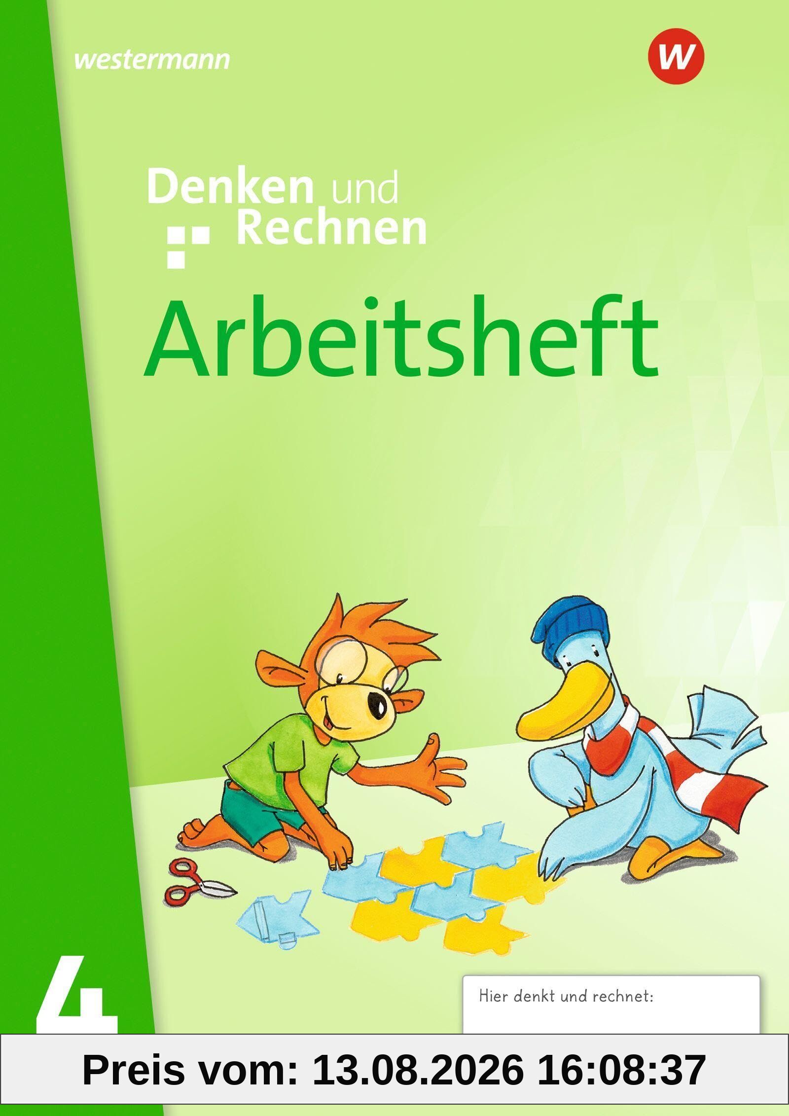 Denken und Rechnen. Arbeitsheft 4. Allgemeine Ausgabe
