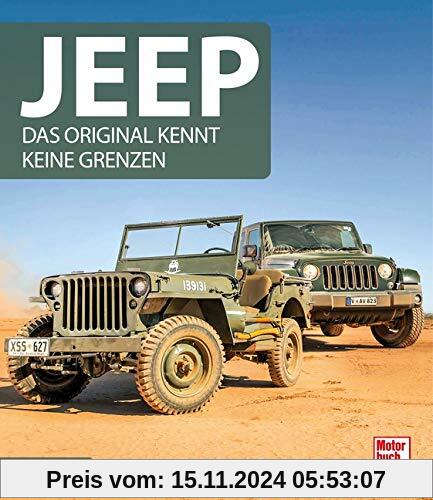 Jeep: Das Original kennt keine Grenzen