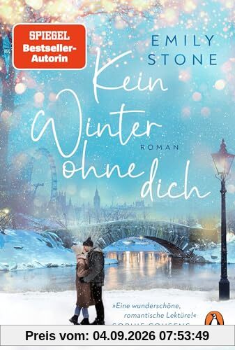 Kein Winter ohne dich: Roman. Die neue schicksalhafte Winterromance der Bestsellerautorin