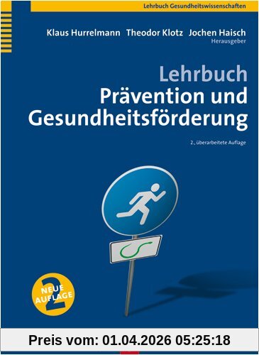 Lehrbuch Prävention und Gesundheitsförderung
