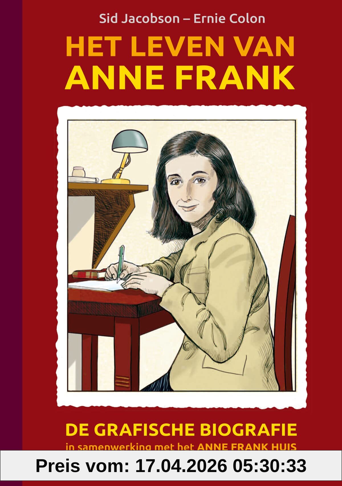 Het leven van Anne Frank: de grafische Biografie