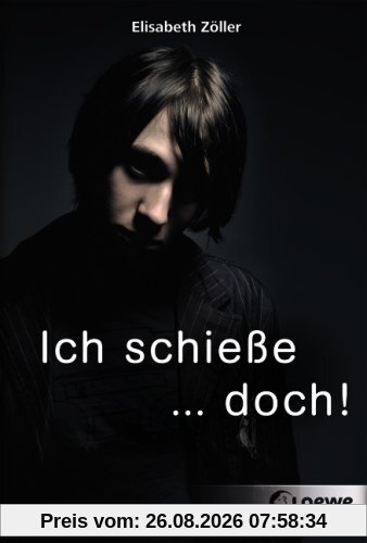 Elisabeth Zöller Ich Schieße ... Doch!