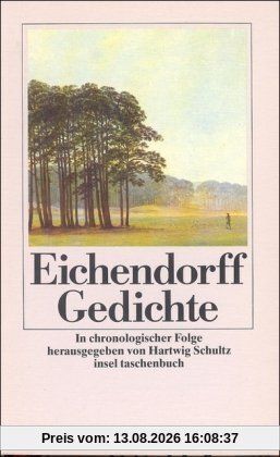 Gedichte: In chronologischer Folge (insel taschenbuch)