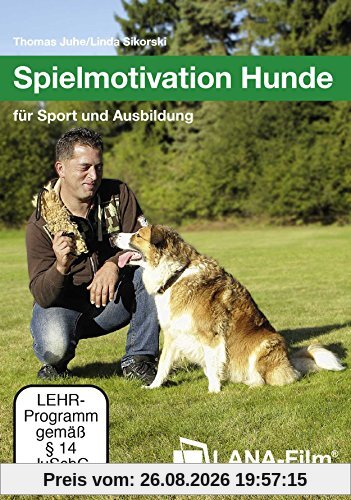 Spielmotivation Hunde für Sport und Ausbildung [2 DVDs]