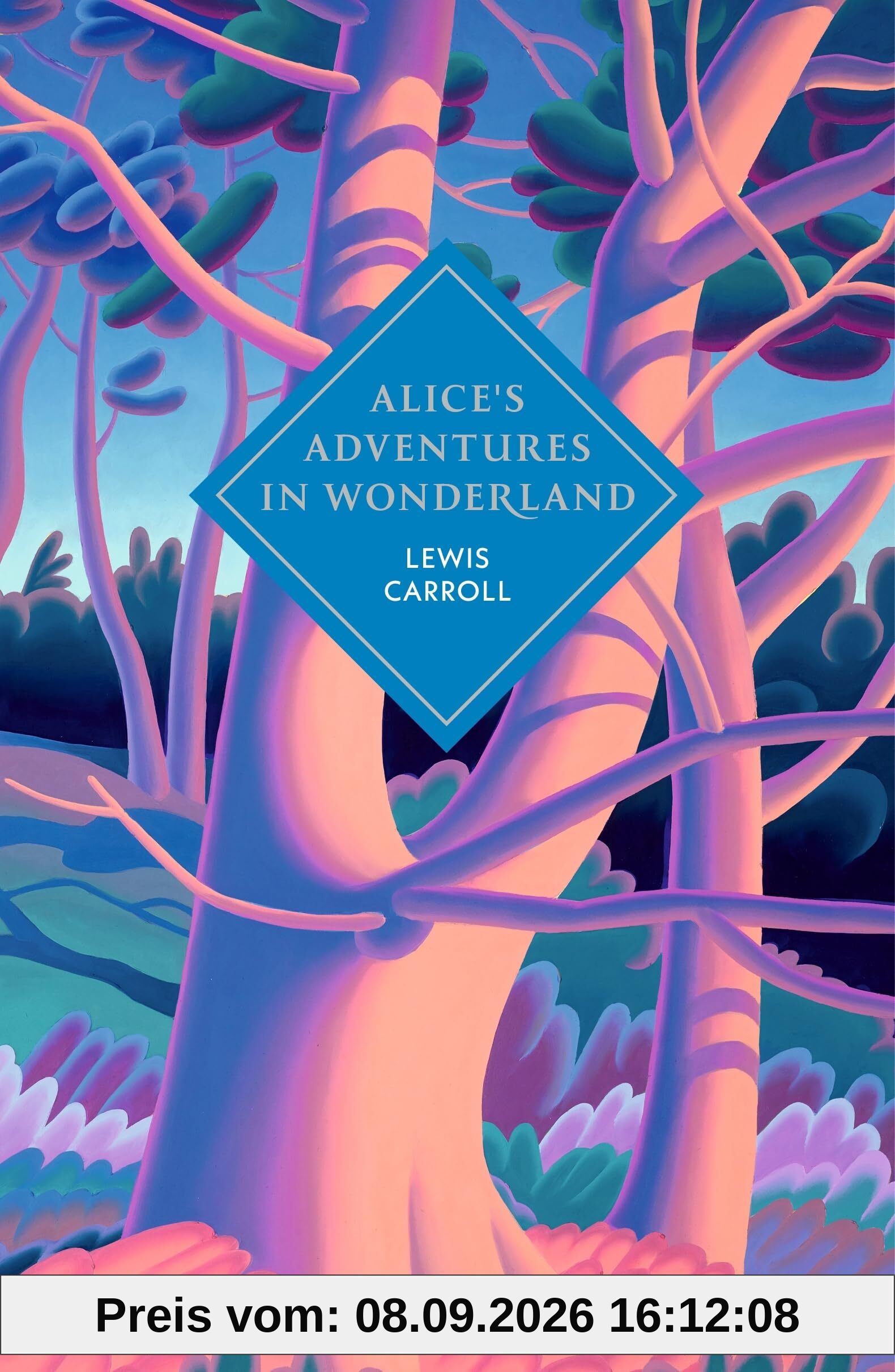 Alice's Adventures in Wonderland and Through the Looking Glass: A sprayed edge gift edition of Carroll's magical classic with marbled endpapers, ... and ribbon (Vintage Collector's Classics)