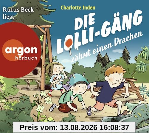 Die Lolli-Gäng zähmt einen Drachen