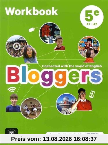 Bloggers, 5e, A1-B2 : workbook