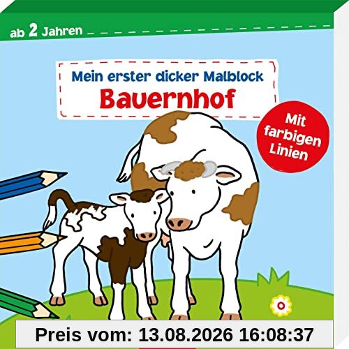 Mein erster dicker Malblock – Bauernhof: Ab 2 Jahren mit farbigen Linien | Erstes Malbuch mit einfachen Motiven und bunten Hintergründen