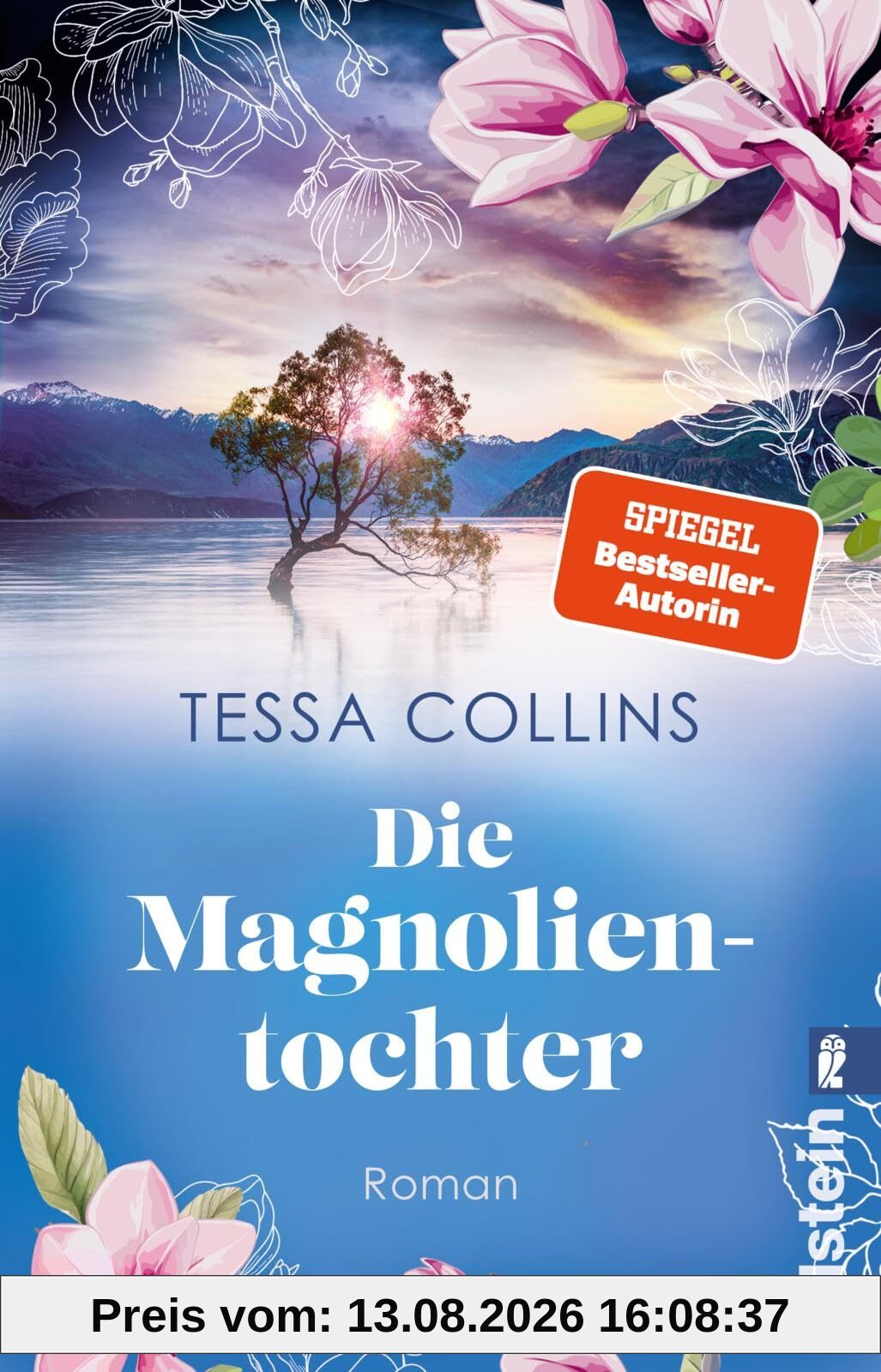 Die Magnolientochter: Roman | Die beliebte Blumentöchter-Saga führt ins wunderschöne Neuseeland mit seiner dunklen Vergangenheit (Die Blumentöchter, Band 4)