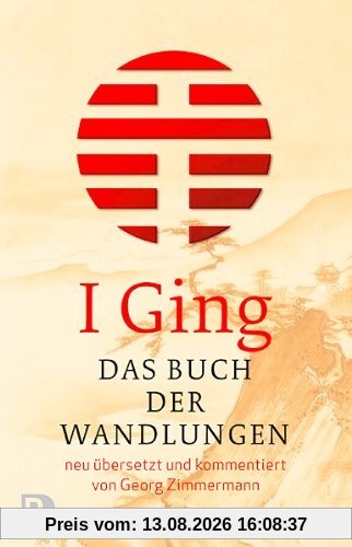 I Ging- Das Buch der Wandlungen