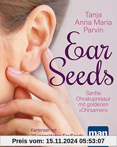 Ear Seeds. Kartenset: Sanfte Ohrakupressur mit goldenen Ohrsamen. Set mit 36 Karten, 20 vergoldeten Ear Seeds und Anleit