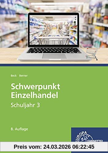 Schwerpunkt Einzelhandel Schuljahr 3: Lehrbuch