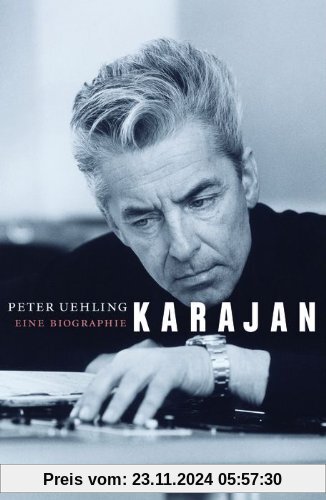 Karajan: Eine Biographie