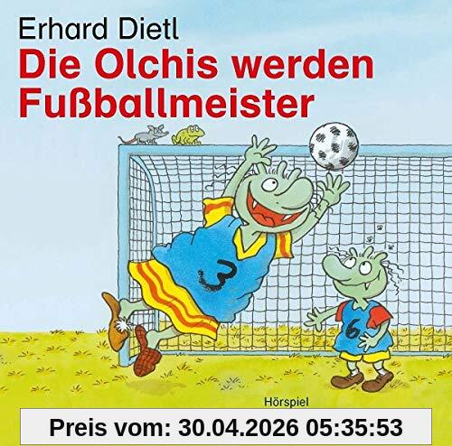 Hörspiel - Die Olchis werden Fußballmeister