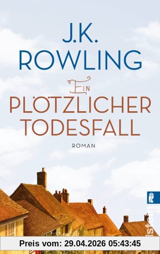 Ein plötzlicher Todesfall: Roman
