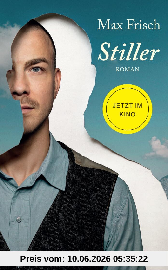 Stiller: Roman | Buchvorlage zum gleichnamigen Kinofilm von Stefan Haupt. Mit Albrecht Schuch und Paula Beer in den Hauptrollen