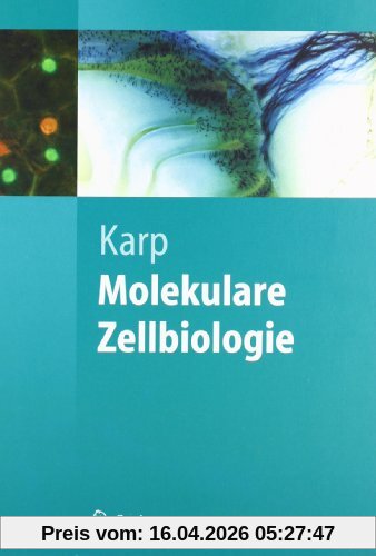Molekulare Zellbiologie (Springer-Lehrbuch)