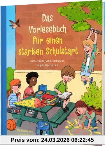 Das Vorlesebuch für einen starken Schulstart: Einschulungsgeschenk für Kinder ab 5