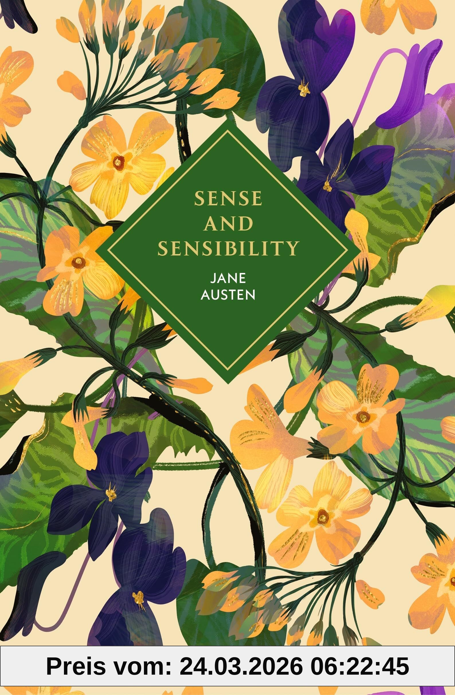 Sense and Sensibility: The stunning deluxe gift edition of Austen’s first novel, the funny, moving story of the Dashwood sisters (Vintage Collector's Classics)