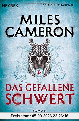 Das gefallene Schwert: Roman