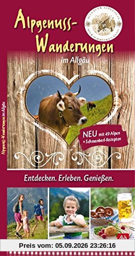 Alpgenuss-Wanderungen im Allgäu