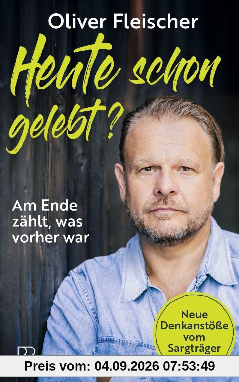 Heute schon gelebt?